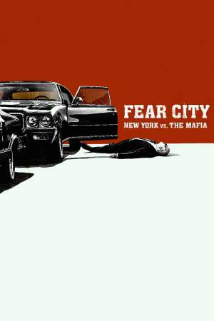 شهر ترس - Fear City: New York vs the Mafia