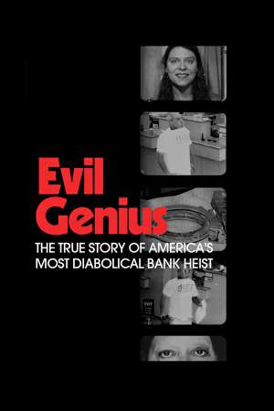 نابغه شرور - Evil Genius: The True Story of America's Most Diabolical Bank Heist